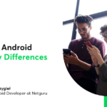 iOS vs Android: Key Differences in 2025 – Netguru