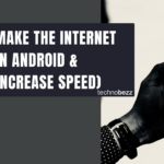 How to Make Your Phone Internet Faster – Technobezz